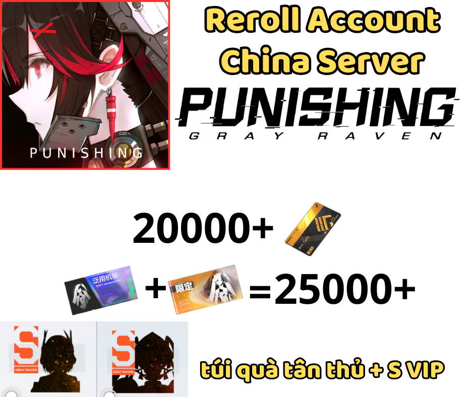 [CN]Punishing: Gray Raven - Tài khoản 20K + Black Card